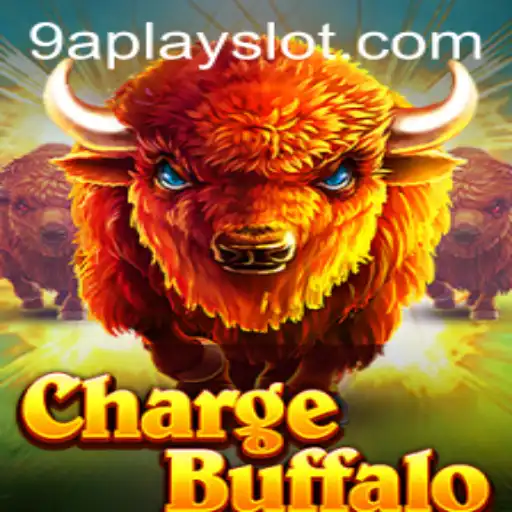 Exploring the World of ChargeBuffalo: A 9aplay Slot Adventure
